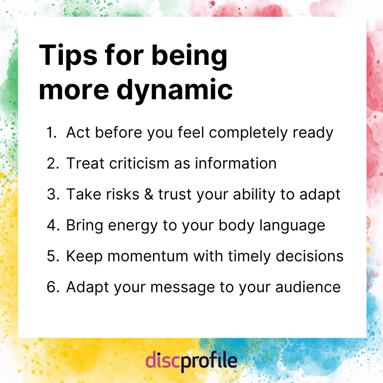 6 tips for being more dynamic